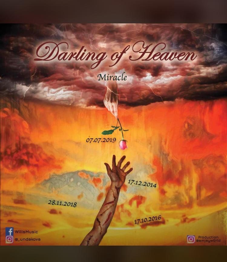 Darling of Heaven [Miracle Williams]